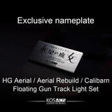 KOSMOS LED Unit HG Aerial / Aerial Rebuild / Calibarn Floating Gun Track Light Set